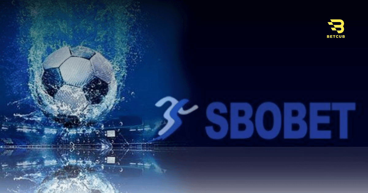 SBOBET – Nhà Cái Thể Thao Uy Tín Hàng Đầu