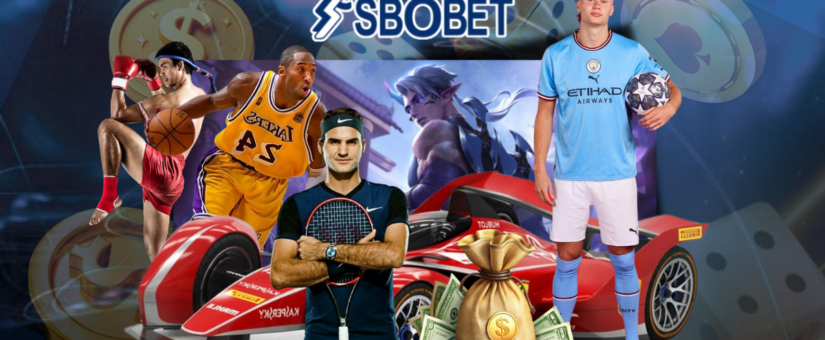 SBOBET: Top 6 Môn Cá Cược Thể Thao Được Ưa Chuộng Nhất Tại Việt Nam